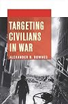 Targeting Civilians in War