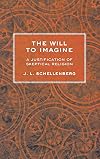 The Will to Imagine: A Justification of Skeptical Religion