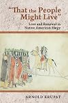 "That the People Might Live": Loss and Renewal in Native American Elegy