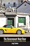 The Government Next Door: Neighborhood Politics in Urban China