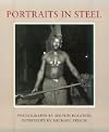 Portraits in Steel