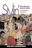 Stylin': African-American Expressive Culture, from Its Beginnings to the Zoot Suit