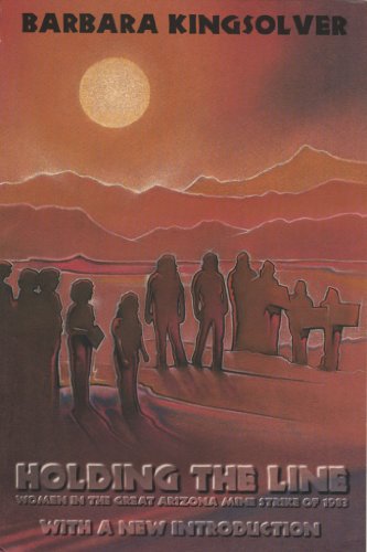 Holding the Line: Women in the Great Arizona Mine Strike of 1983 book cover