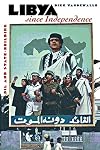 Libya Since Independence: Oil and State-Building