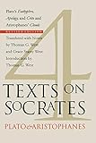 Four Texts On Socrates Platos Euthyphro Apology Of Socrates And Crito And Aristophanes Clouds