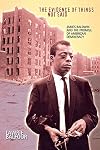 The Evidence of Things Not Said: James Baldwin and the Promise of American Democracy