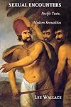 Sexual Encounters: Pacific Texts, Modern Sexualities