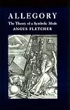 Allegory: The Theory of a Symbolic Mode
