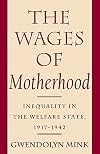 The Wages of Motherhood