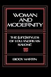 Woman and Modernity: The Lifestyles of Lou Andreas-Salome