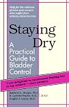 Staying Dry: A Practical Guide to Bladder Control