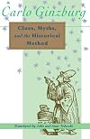 Clues, Myths, and the Historical Method