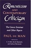 Romanticism and Contemporary Criticism: The Gauss Seminar and Other Papers