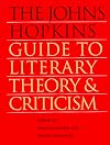 The Johns Hopkins Guide to Literary Theory and Criticism