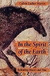 In the Spirit of the Earth: Rethinking History and Time