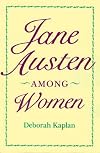 Jane Austen Among Women