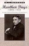 Heathen Days: 1890-1936