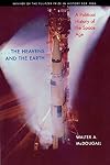 ... The Heavens and the Earth: A Political History of the Space Age