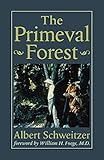 The Primeval Forest