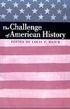 The Challenge of American History