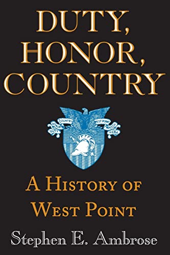 Duty, Honor, Country: A History of West Point cover
