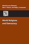 World Religions and Democracy (A Journal of Democracy Book)