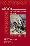 Saladin: The Sultan and His Times, 1138–1193
