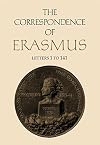 The Correspondence of Erasmus: Letters 1-141 (1484-1500) (Collected Works of Erasmus, 1)