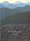Historical Atlas of Canada, Vol. 1: From the Beginning to 1800