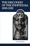 The Discovery of the Individual 1050-1200
