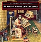 Scribes And Illuminators Medieval Craftsmen
