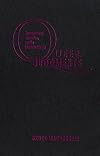 Queer Judgments: Homosexuality, Expression, and the Courts in Canada