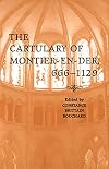The Cartulary of Montier-en-Der, 666-1129 (Medieval Academy Books)