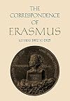 The Correspondence of Erasmus: Letters 1802-1925 (March-December 1527) (Collected Works of Erasmus, 13)