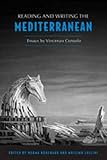 Reading And Writing The Mediterranean Essays By Vincenzo Consolo