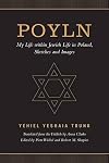Poyln : my life within Jewish life in Poland, sketches and images