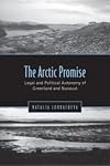Arctic Promise: Legal and Political Autonomy of Greenland and Nunavut