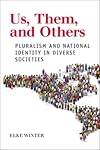Us, them and others : pluralism and national identities in diverse societies