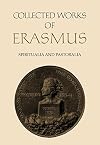 Spiritualia and Pastoralia: Exomologesis and Ecclesiastes (Collected Works of Erasmus): Spiritualia and Pastoralia, Volumes 67 and 68: 67-68