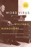 Word Virus The William S Burroughs Reader