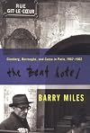 The Beat Hotel: Ginsberg, Burroughs & Corso in Paris, 1957-1963