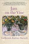 Jam on the Vine: A Novel