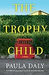 The Trophy Child