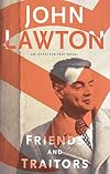 Friends and Traitors