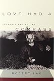 Love Had A Compass Journals And Poetry
