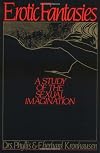 Erotic Fantasies: A Study of the Sexual Imagination