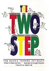 The Two-Step: The Dance Towards Intimacy