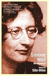 Simone Weil: An Anthology