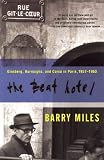The Beat Hotel Ginsberg Burroughs Corso In Paris 19571963