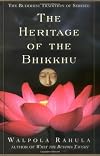 The Heritage of the Bhikkhu: The Buddhist Tradition of Service